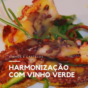 Harmonização com Vinho Verde
