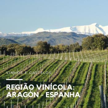 Região Vitivinícola de Aragón – Espanha